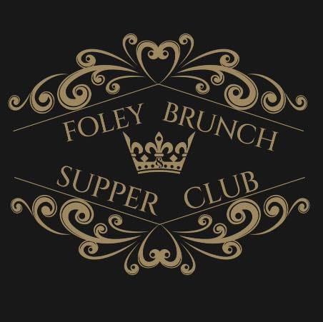 Foley Brunch and Supper Club